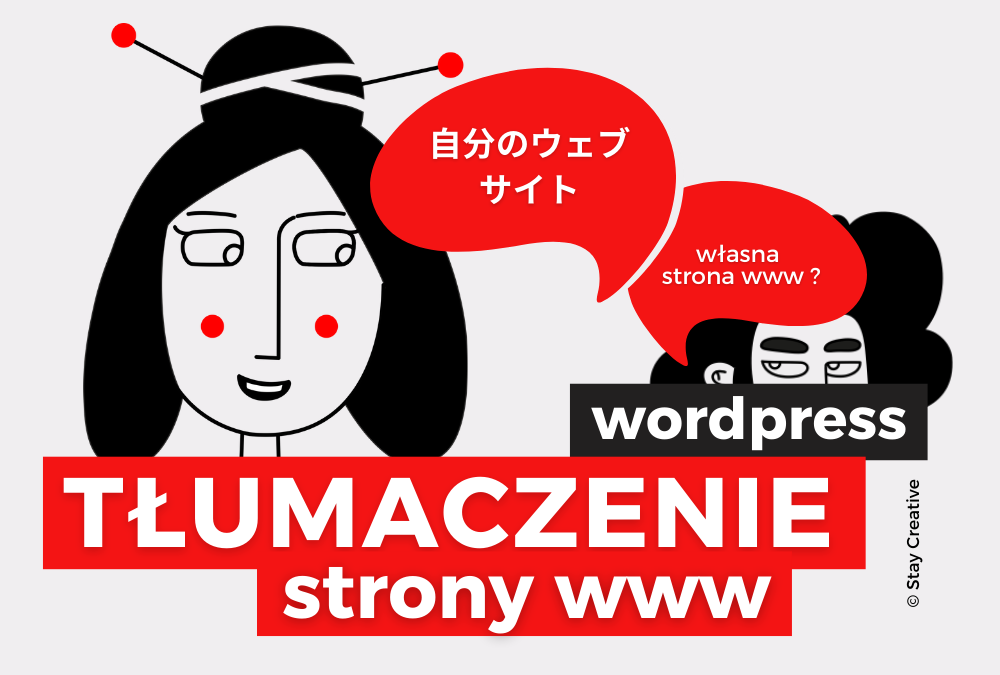 Tłumaczenie strony www na WordPressie – sięgnij po klientów zagranicznych.